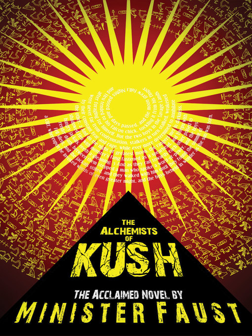 Title details for The Alchemists of Kush by Minister Faust - Available